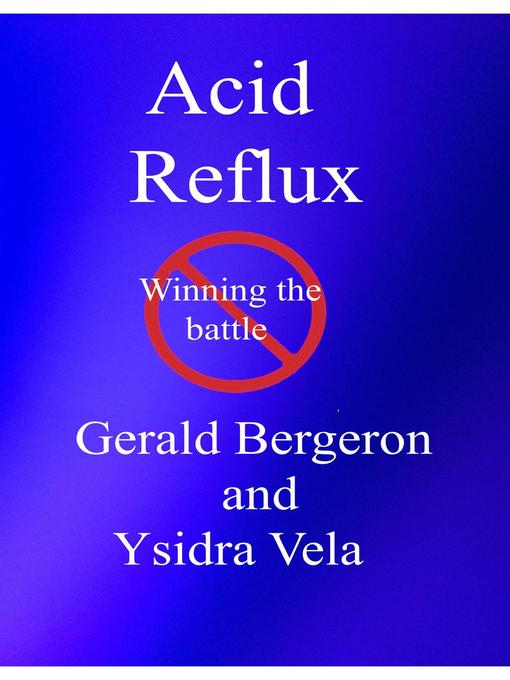 Cover image for Acid Reflux, Winning the Battle